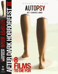 Autopsy หนึ่งในหนัง 8 Films To Die For ประจำปี 2008
