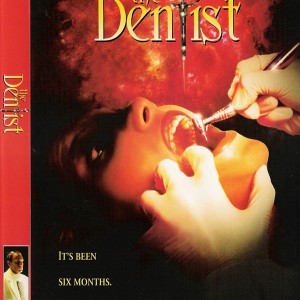 คุณคิดยังไงกับการทำฟันบ้าง? The Dentist (1996)