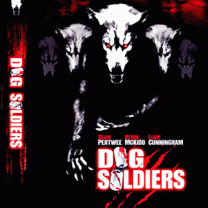 Dog Soldiers (2002) กัดไม่เหลือซาก...ด็อกโซลเยอร์